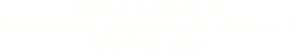 2017-11-18 et 19
Assemblée générale BK France 2
RAVEAU (58)
